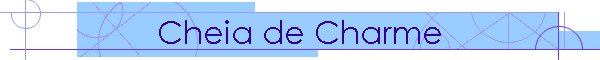 Cheia de Charme