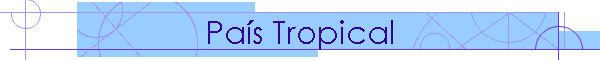 Pas Tropical