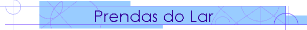 Prendas do Lar