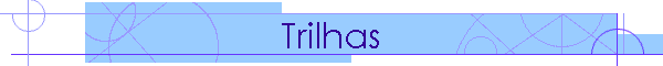 Trilhas